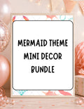 Printable Mermaid Birthday Party Mini Decor Bundle – Printable Banner & Sign | Instant Download