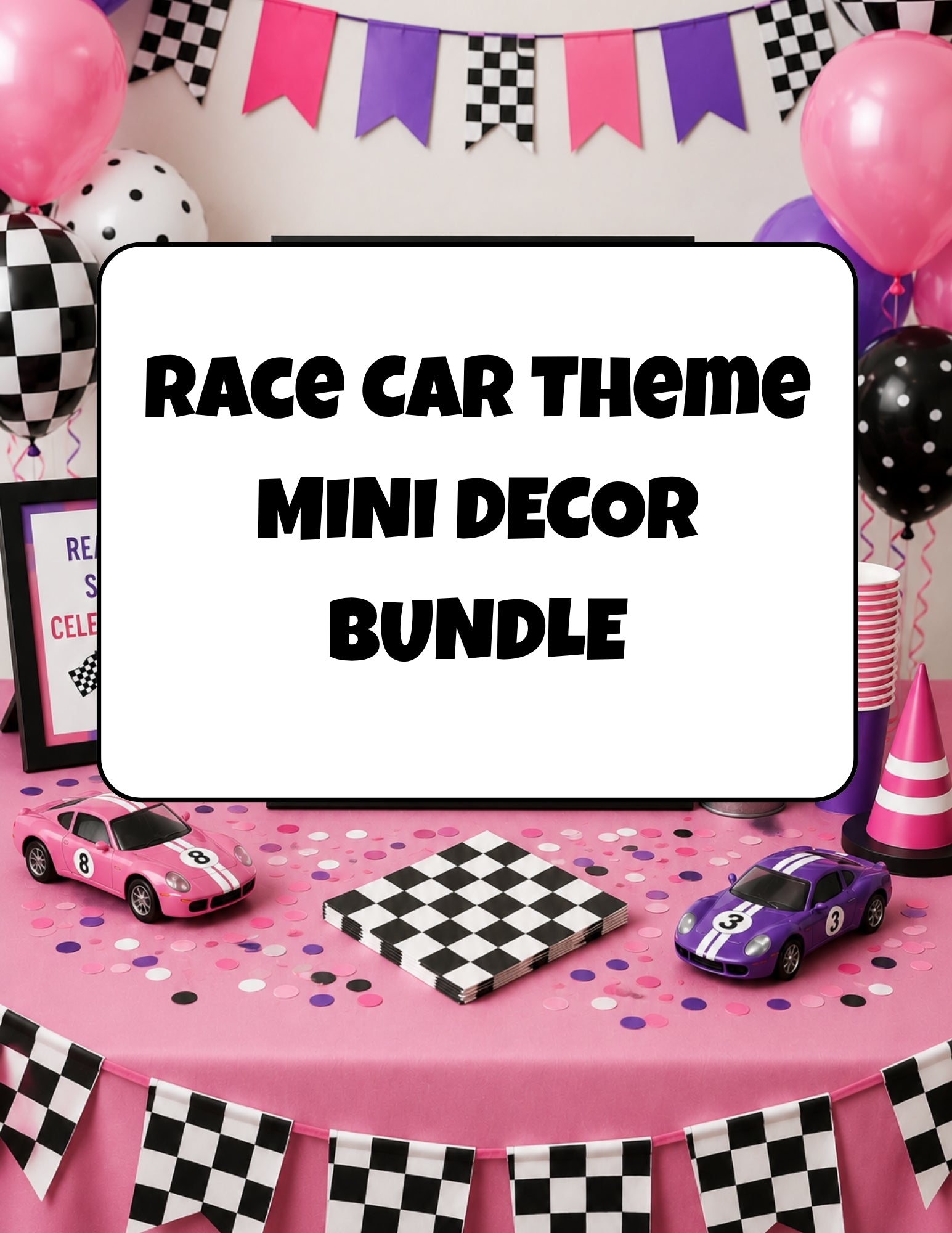 Race Car Birthday Party Mini Decor Bundle | Printable Decorations